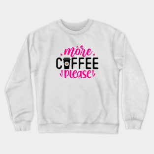 Coffee Lovers Crewneck Sweatshirt